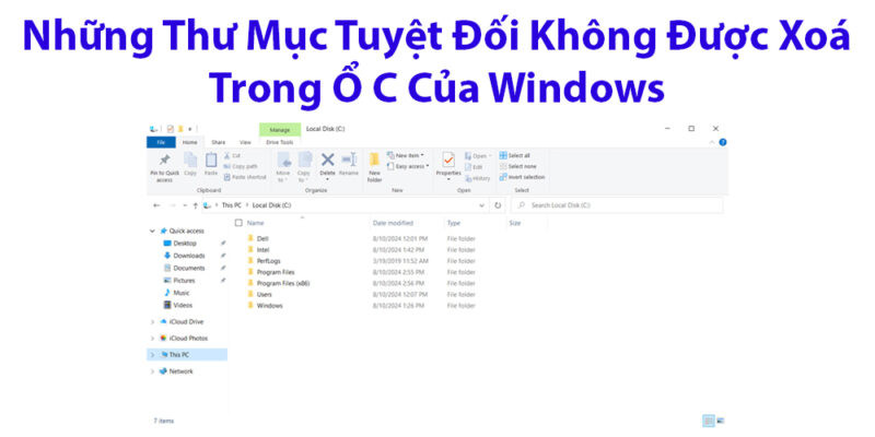 Những Thư Mục Tuyệt Đối Không Được Xoá Trong Ổ C Của Windows