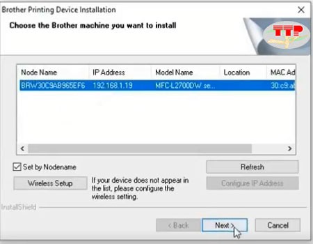 Chọn máy in Brother MFC-L2701DW hiển thị trong danh sách tìm thấy