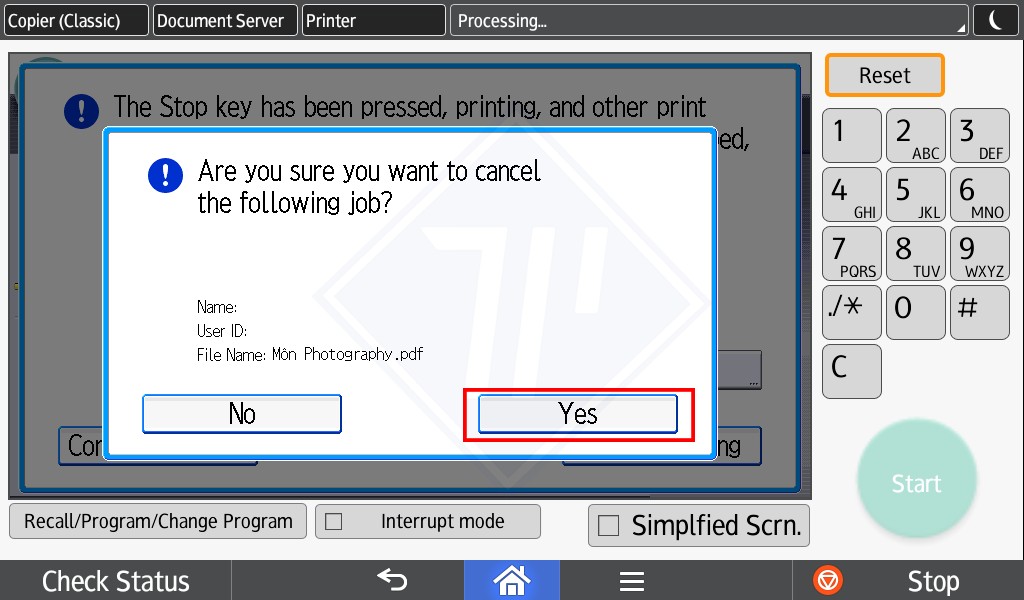 Cách In Trên Máy Photocopy Đơn Giản, Hiệu Quả Nhất Nút Yes để xác nhận hủy lệnh in trên máy photocopy