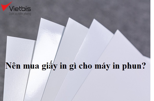 Chọn Giấy Dùng Cho Máy In Phun Màu Phù Hợp Nhất