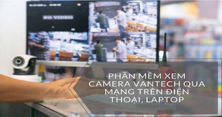 Thiết bị đầu ghi hình Vantech, nơi người dùng cần tìm mã model để chọn phần mềm phù hợp