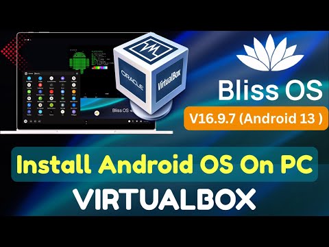 Cài đặt hệ điều hành Android trên máy tính với VirtualBox Cài đặt hệ điều hành Android trên máy tính với VirtualBox