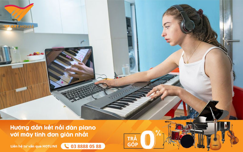 Kết Nối Đàn Piano Với Máy Tính: Hướng Dẫn Chi Tiết A-Z Kết Nối Đàn Piano Với Máy Tính: Hướng Dẫn Chi Tiết A-Z
