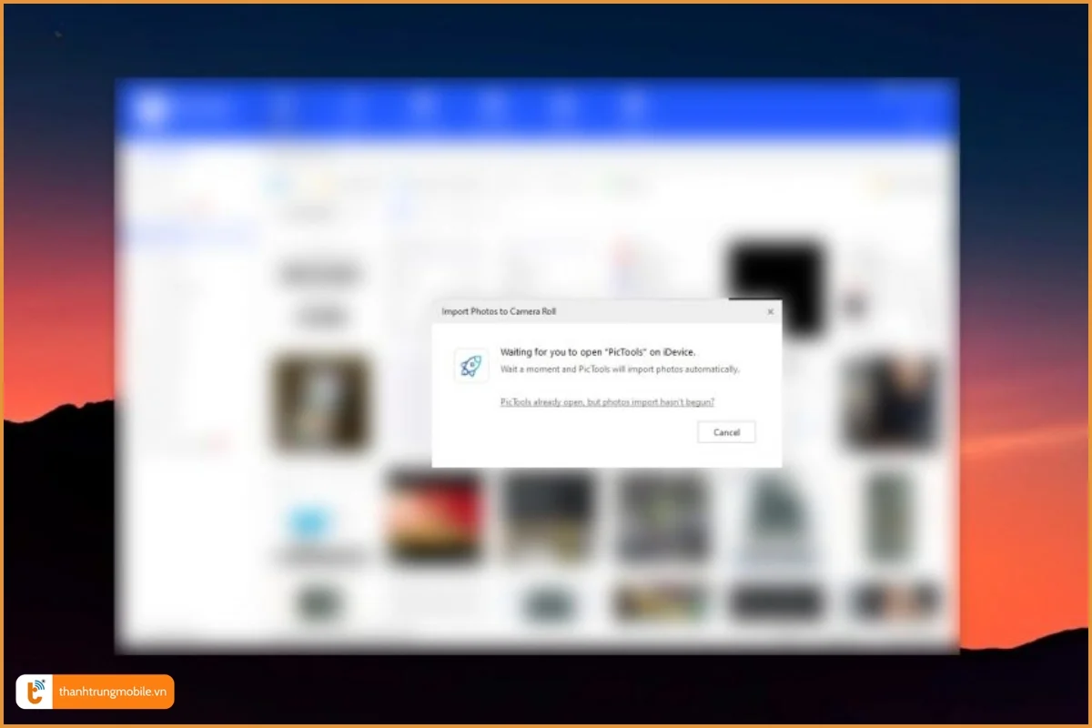 Lưu ý không chọn Cancel khi chuyển ảnh từ máy tính sang iPhone bằng 3uTools