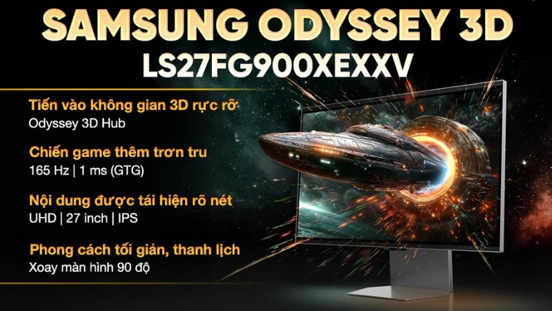 Màn hình Samsung Gaming Odyssey 3D 27 inch 4K IPS với công nghệ hiển thị 3D không kính