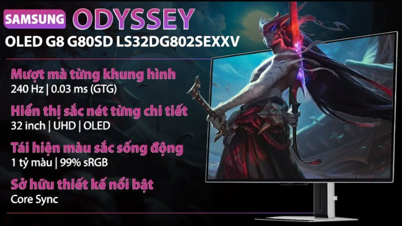 Màn hình Samsung Gaming Odyssey OLED G8 32 inch 4K OLED với tần số quét 240Hz và thời gian phản hồi cực nhanh