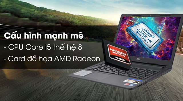 Chip Intel Core i5-8250U mạnh mẽ trong Dell Inspiron 15 3576