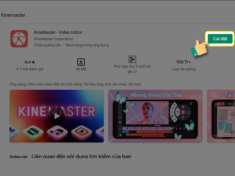 Nhấn nút "Cài đặt" để tải Kinemaster