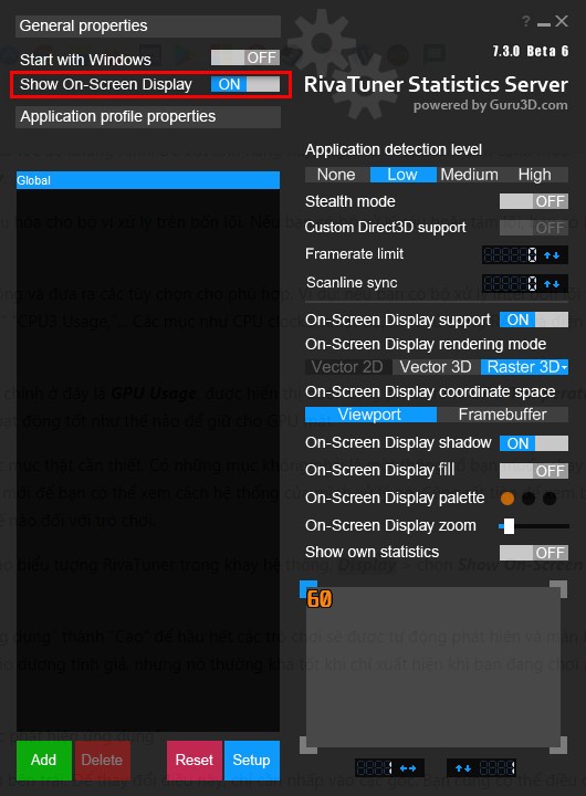 Phần mềm test hiệu năng máy tính: Bật hiển thị OSD trong RivaTuner