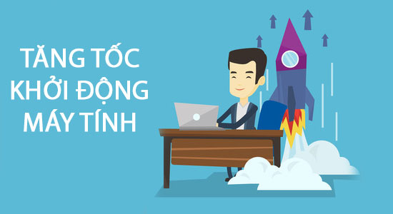 Tăng Tốc Độ Khởi Động Máy Tính: Hướng Dẫn Chi Tiết