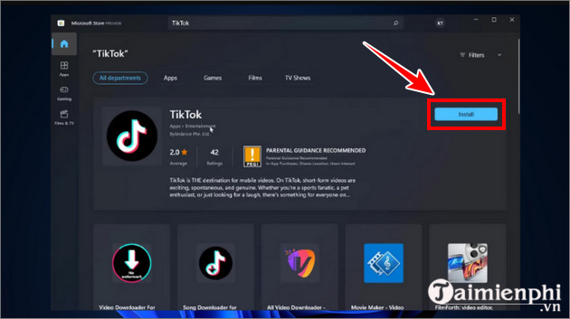 Ứng dụng xem video trên máy tính TikTok PC: Cài đặt TikTok từ Microsoft Store